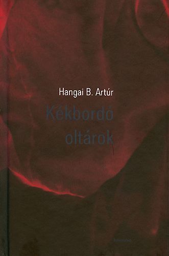 Hangai B. Artr - Kkbord oltrok