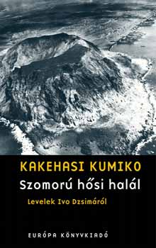 Szomor hsi hall - Levelek Ivo Dzsimrl