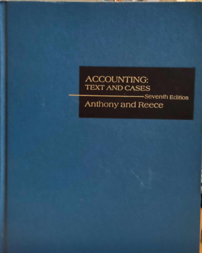 Accounting: Text and Cases (Szmvitel: Szveg s esetek)