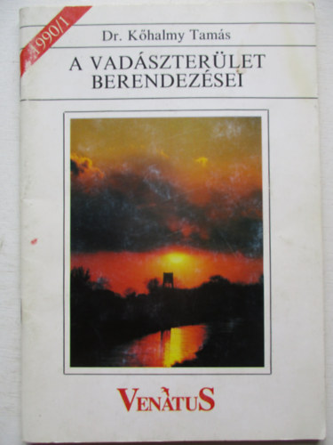 A vad�szter�let berendez�sei