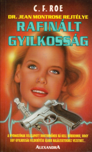 Rafin�lt gyilkoss�g - Dr. Jean Montrose rejt�lye