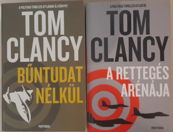 2 db Tom Clancy ktet: A rettegs arnja, Bntudat nlkl