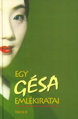 Egy g�sa eml�kiratai