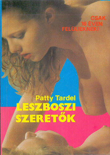 Patty Tardel - Leszboszi szeret�k