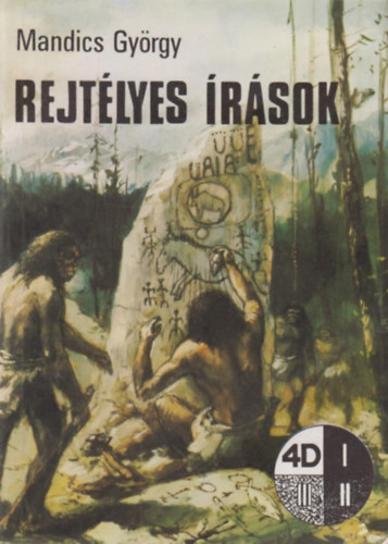 Rejt�lyes �r�sok (4D k�nyvek)