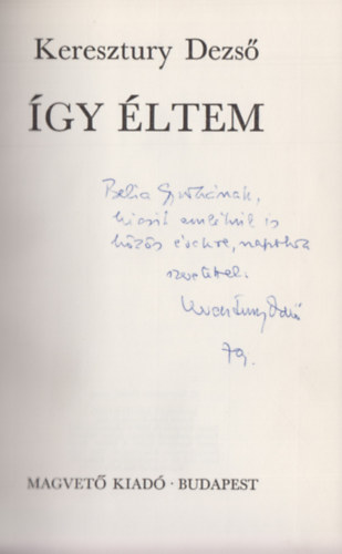 �gy �ltem (Dedik�lt)