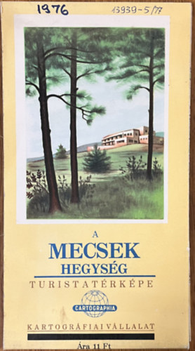 A Mecsek hegys�g turistat�rk�pe