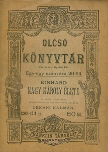 Nagy K�roly �lete ( Olcs� K�nyvt�r 1209-1211 sz. )