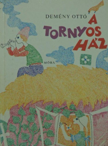 A tornyos hz (Huszrik Zoltn rajzaival)