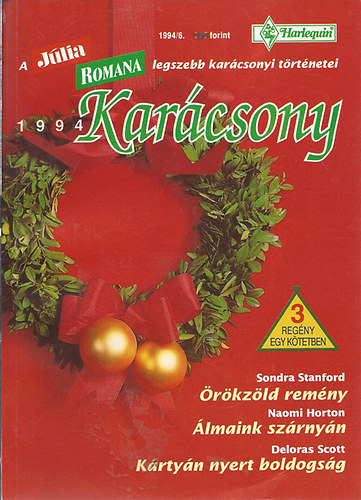 Karcsony 1994 - A Jlia legszebb karcsonyi trtnetei