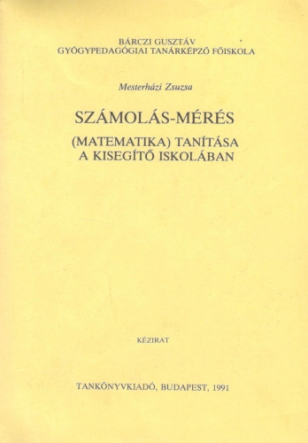 Sz�mol�s-m�r�s - (Matematika) tan�t�sa a kiseg�t� iskol�ban