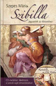 Szibilla - Jegyzetek az letemhez - Napl 1929-2004