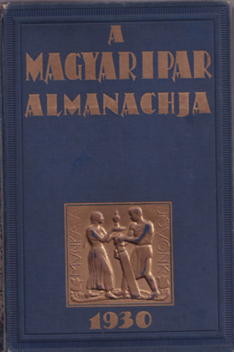 A magyar ipar almanachja 1930