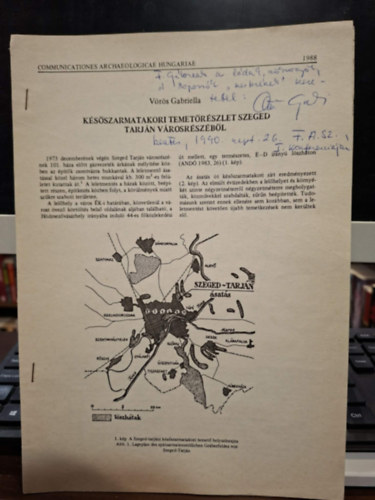 Communicationes Archaeologicae Hungariae (K�l�nlenyomat): K�s�szarmatakori temet�r�szlet Szeged Tarj�n v�rosr�sz�b�l