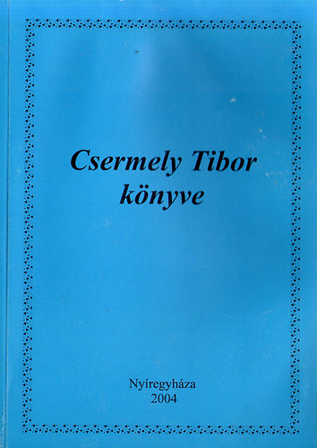 Csermely Tibor knyve