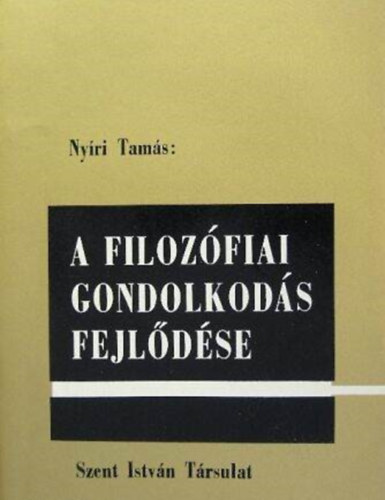 A filozfiai gondolkods fejldse