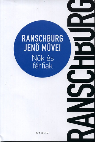 N�k �s f�rfiak - Ranschburg Jen� m�vei