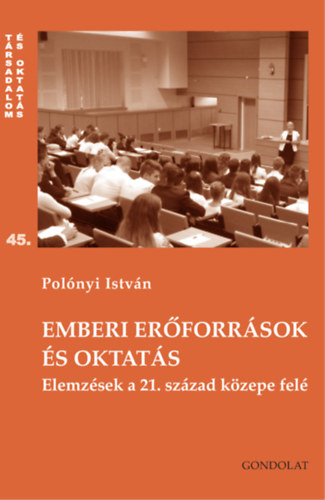 Pol�nyi Istv�n - Emberi er�forr�sok �s oktat�s