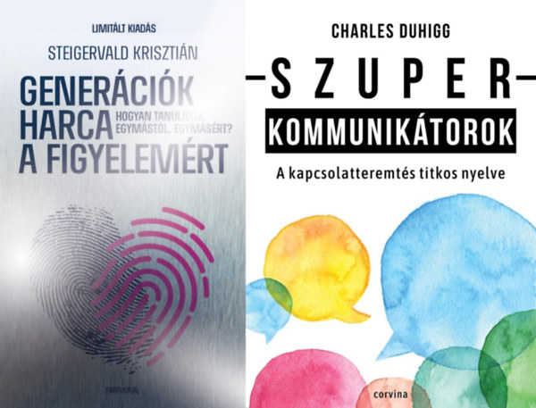 2 db könyv a sikeres kapcsolatteremtésről: Generációk harca - Hogyan értsük meg egymást? - Ünnepi, limitált kiadás + Szuperkommunikátorok - A kapcsolatteremtés titkos nyelve