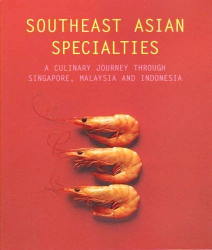 Southeast Asian Specialties