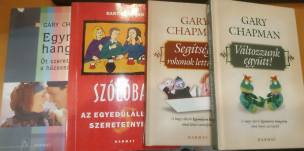 4 db Gary Chapman: Egym�sra hangolva (�t szeretetnyelv a h�zass�gban) + Seg�ts�g, rokonok lett�nk! + Sz�l�ban (Az egyed�l�ll�k �t szeretetnyelve) + V�ltozzunk egy�tt!