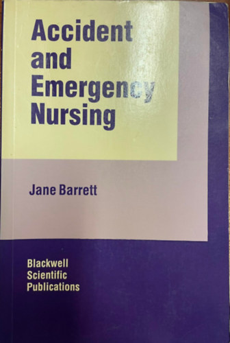 Accident and emergency nursing