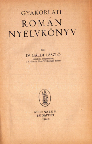 Gyakorlati Romn Nyelvknyv 1.-5. fzet