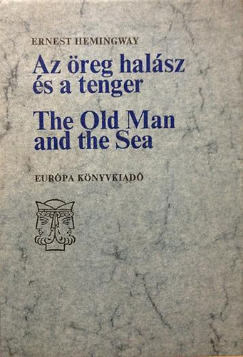Az reg halsz s a tenger - The Old Man and The Sea