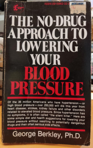 The Non-Drug Approach to Lowering Your Blood Pressure (Larchmont Books)