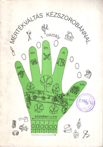 Mrtkvlts kzszorobnnal 1. osztly