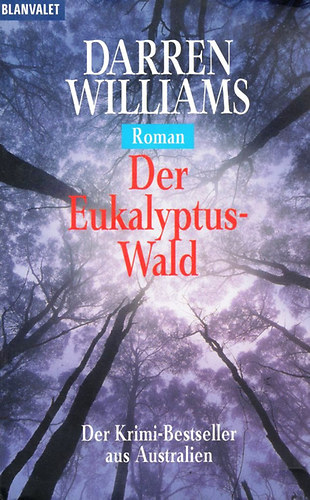 Darren Williams - Der Eukalyptus-Wald