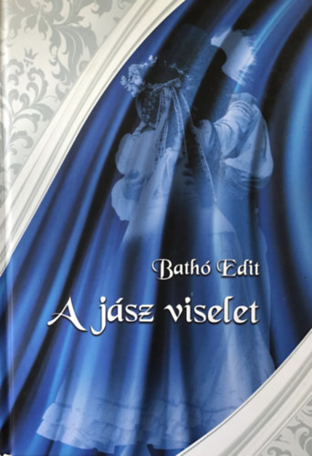 A j�sz viselet