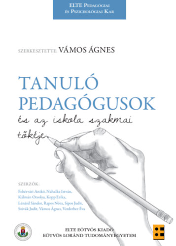 Tanul pedaggusok s az iskola szakmai tkje