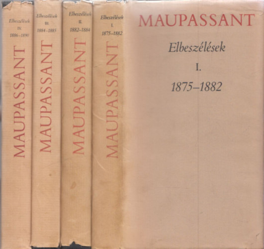 Maupassant - Maupassant elbesz�l�sek I-IV.