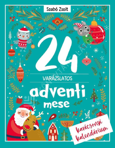 24 Var�zslatos adventi mese