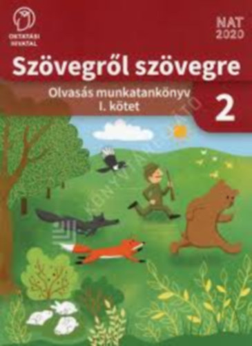 Sz�vegr�l sz�vegre 2. oszt�ly I. k�tet