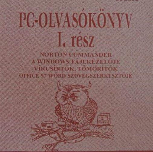 PC-olvasókönyv I. rész.