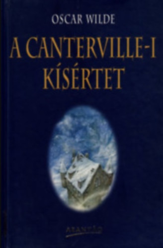 A Canterville-i ksrtet s ms elbeszlsek