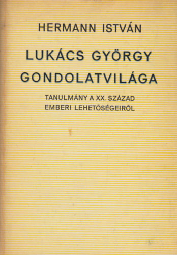 Lukcs Gyrgy gondolatvilga