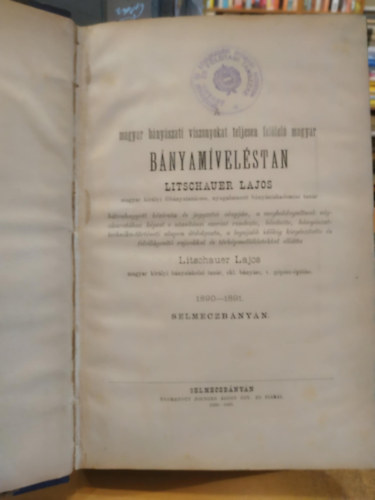 Magyar b�ny�szati viszonyokat teljesen fel�lel� magyar b�nyam�vel�stan