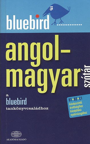 Angol-magyar sztr (A bluebird tanknyvcsaldhoz)