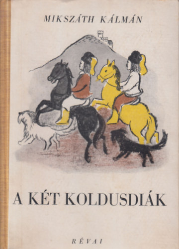 A k�t koldusdi�k