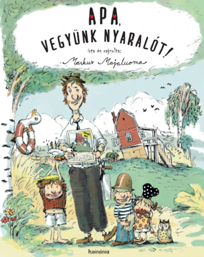 Apa, vegynk nyaralt!