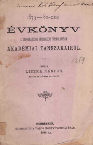 1879-80-diki vknyv a Reformtusok Debreczeni Fiskoljnak Akadmiai tanszakairl