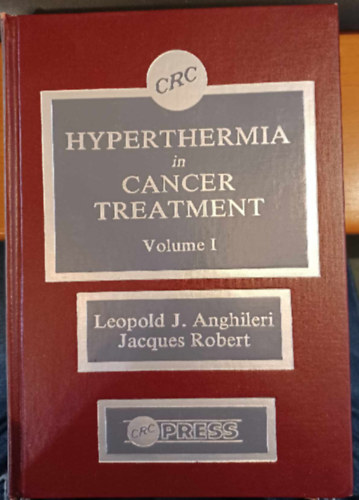 Hyperthermia in Cancer Treatment I-II.
