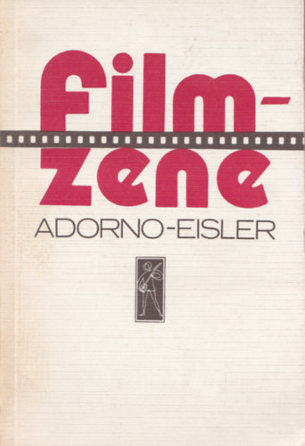 Hanns Eisler Theodor Wiesengrund-Adorno - Filmzene