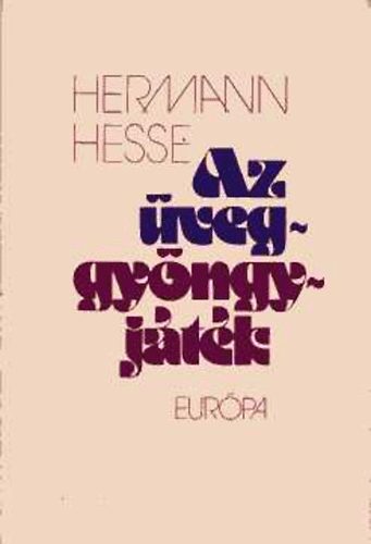 Hermann Hesse - Az veggyngyjtk