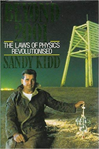 Beyond 2001: The Laws of Physics Revolutionized Hardcover