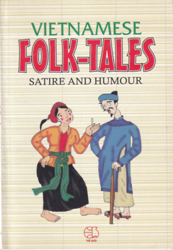 Vietnamese Folk-tales - Satire and Humour