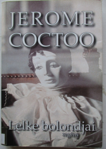 Lelke bolondjai